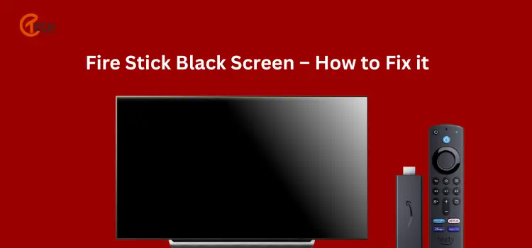 Fire Stick Black Screen