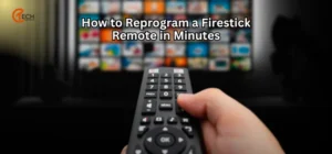 How to Reprogram a Firestick Remote